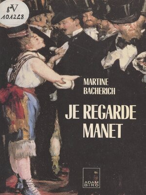 cover image of Je regarde Manet